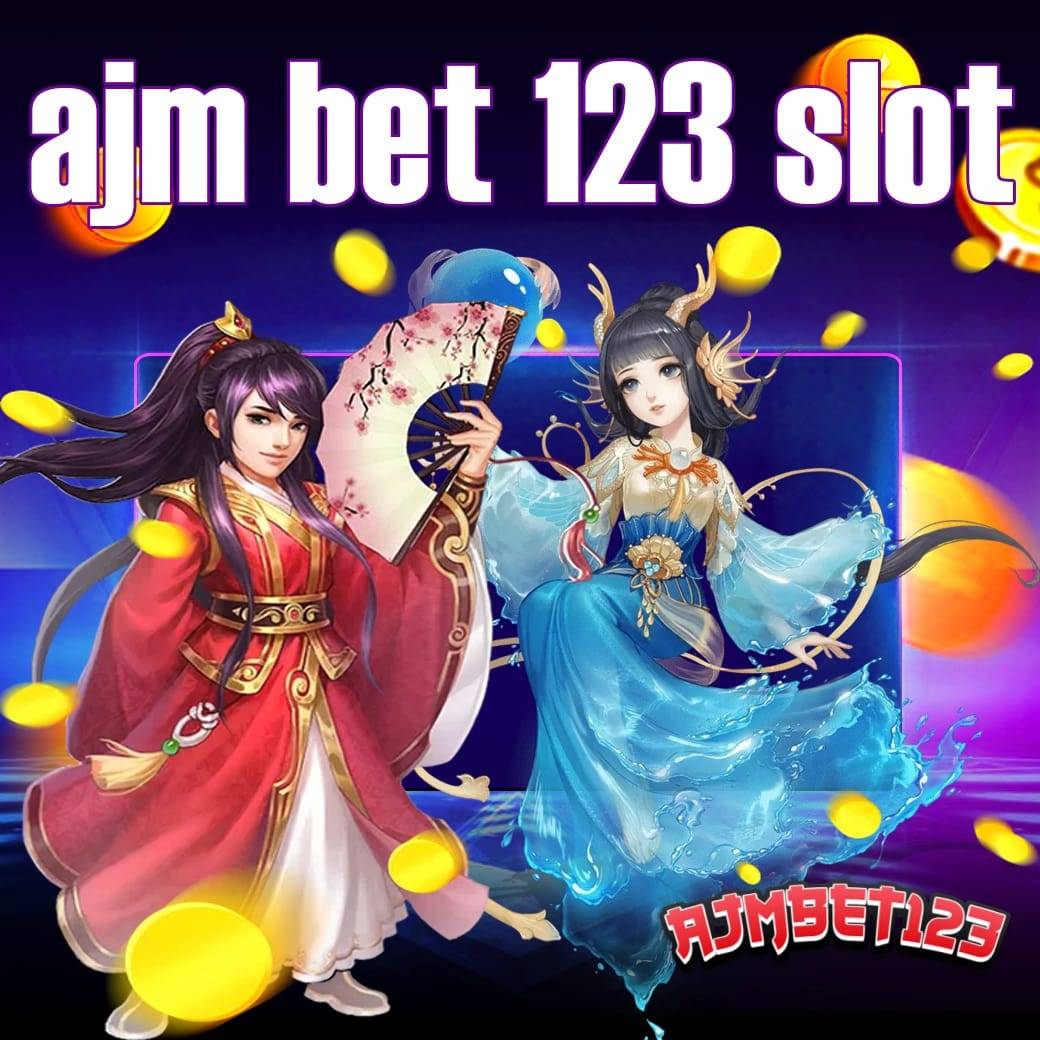 ajm bet 123 slot